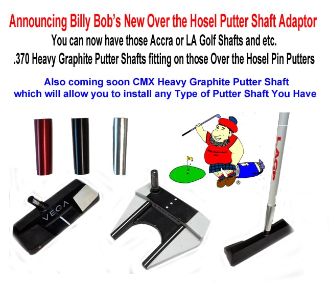 Billy Bobs CMX Over the Hosel Pin Putter Adaptor for .370 Shaft